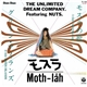 The Unlimited Dream Company Featuring Nuts - Moth-Lah / Green Islands